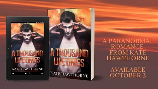 Release Blitz & Giveaway: A Thousand Lifetimes by Kate Hawthorne