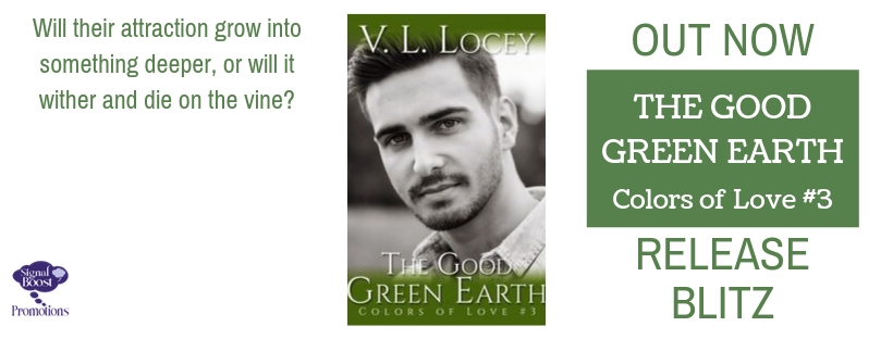 Release Blitz & Giveaway: The Good Green Earth by V.L. Locey